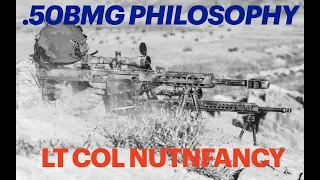 Why You Shouldn't Buy a .50 BMG (Nutnfancy POU)