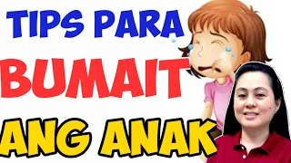 Tips Para Bumait ang Anak - by Doc Liza Ong