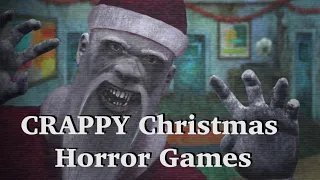 CRAPPY Christmas Horror Games