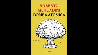 Bomba Atomica di Roberto Mercadini