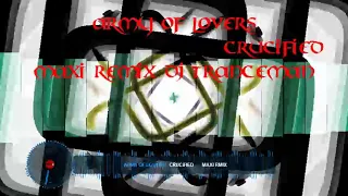 Army Of Lovers  -  Crucified   (    Maxi Remix DJ Tranceman