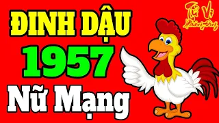 TỬ VI 2024: Tử Vi Tuổi Đinh Dậu 1957 Nữ Mạng năm 2024 ☯️ Tử Vi Phương Đông