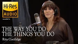 Rita Coolidge - The Way You Do The Things You Do