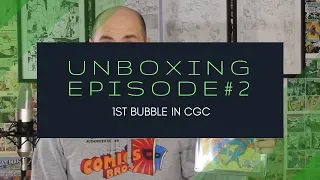 Распаковка №2 (Bubble в CGC и Шазам №1)