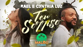 Rael & Cynthia Luz - Teu Sorriso (Clipe Oficial)