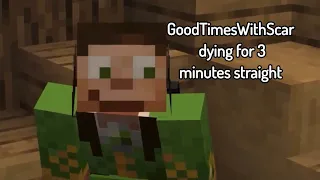 GoodTimesWithScar DYING in Hermitcraft Season 9 for 3 MINUTES straight