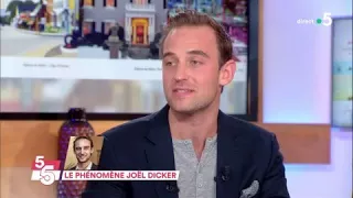 Le phénomène Joël Dicker - C à Vous - 06/03/2018