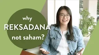 Why Reksadana, Not Saham?