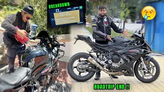 BMW S1000RR ka BREAKDOWN Ho gya😢😭 !! ROADTRIP Khatam🙏🏻😭 Day 10