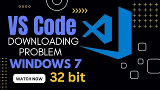 Visual Studio Code for Windows 7| 32 bit | Easy way to Download VS Code in Windows 7 | 100% works