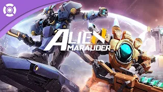 Alien Marauder - Early Access Launch Trailer