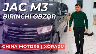 JAC M3 | XORAZM FILALI BIRINCHI OBZORI | CHINA MOTORS