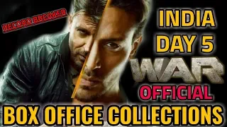 WAR BOX OFFICE COLLECTION DAY 5 | INDIA | OFFICIAL | HRITHIK ROSHAN | TIGER SHROFF | BLOCKBUSTER