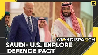 Saudi Arabia and US look for landmark bilateral pact | WION Dispatch
