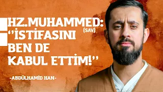 Hz. Muhammed'in (s.a.v.) İstifasını Kabul Ettiği Komutan - Abdülhamid Han | Mehmet Yıldız