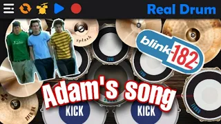 blink 182 - Adam's song | Real drum cover app