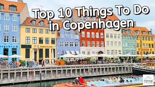 Top 10 Things To Do in Copenhagen, Denmark!