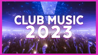 DJ CLUB SONGS 2023 - Mashups & Remixes of Popular Songs 2023 | DJ Remix Club Music Party Mix 2023 🥳