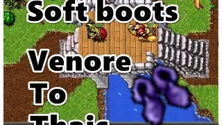 [Tibia ] pushing soft boots venore to thais