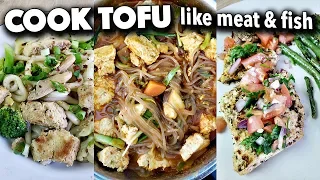 How to Cook Tofu like MEAT or FISH (easy vegan recipes to replace meat/fish)