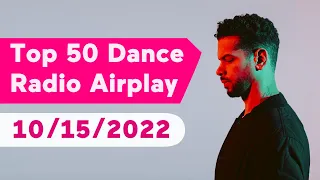 🇺🇸 Top 50 Dance Radio Airplay Chart (October 15, 2022) | Mediabase