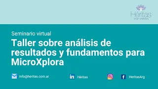 MicroXplora | Taller sobre análisis de resultados y fundamentos | Héritas