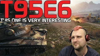 This one is interesting... T95E6 | World of Tanks
