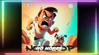 No Hopes — NonStop #150 [House, Club House, Indie Dance, Tech House DJ Mix]