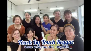 Touch by Touch Reggae - Line Dance (Penny Tan (MY) - May 2024) - demo