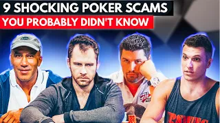 9 INCREDIBLE POKER SCAMS THAT SHOCKED THE POKER WORLD