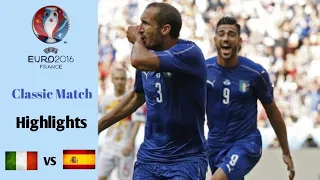 Italy vs Spain 2-0 | UEFA EURO 2016 Round of 16 | Highlights | Classic Match