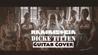 Rammstein - Dicken titten Full Guitar Cover