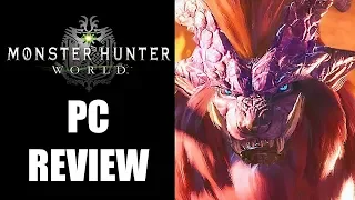 Monster Hunter World PC Review - The Final Verdict