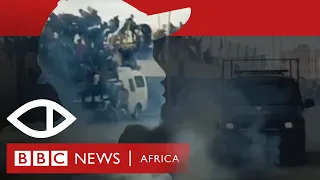 Death on the Border - BBC Africa Eye documentary