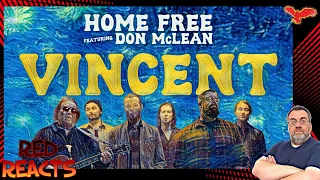 Red Reacts To Home Free | Vincent featuring Don McLean