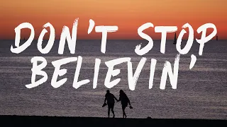 Journey - Don't Stop Believin' (Lyrics)