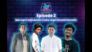 [ RE-RUN ] Tap Tap Gerrr Episode 2 | Bersama Ronald Samadio, Mal Jupri, Indra Jegel & Adjisdoaibu.