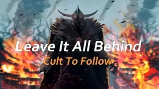 Leave It All Behind - Cult To Follow sub español