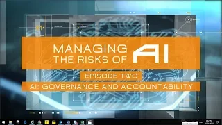 Managing risks of AI: AI governance and accountability