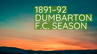 1891–92 Dumbarton F.C. season