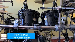 How To Play The Amen Break