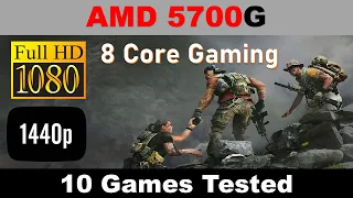 AMD Ryzen 5700G 8 Core Gaming CPU Benchmark in 1080p 1440p | 10 Games tested