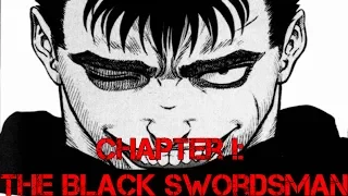 Berserk Manga Reading Chapter 1: The Black Swordsman