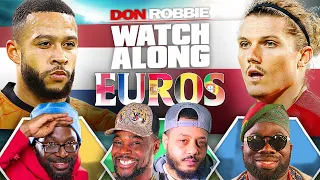 Netherlands vs Austria | Euro 2020 Watch Along LIVE Ft Expressions, Troopz, Ty & Kelechi