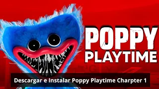 Descargar e Instalar Poppy Playtime Charpter I gratis para PC