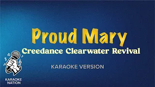 Creedance Clearwater Revival - Proud Mary (Karaoke Song with Lyrics)
