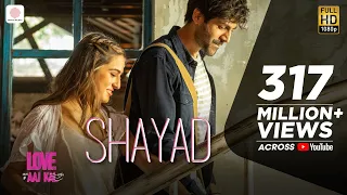 Shayad - Love Aaj Kal | Kartik | Sara | Arushi | Pritam | Arijit Singh