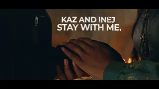Kaz and Inej | STAY WITH ME (Shadow & Bone S2)