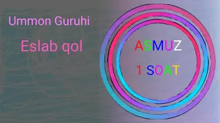 Ummon Guruhi - Eslab qol