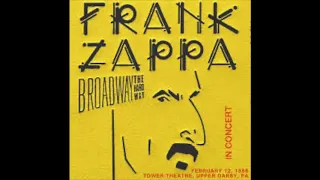 Frank Zappa - Upper Darby, February 12 1988 - Full Show